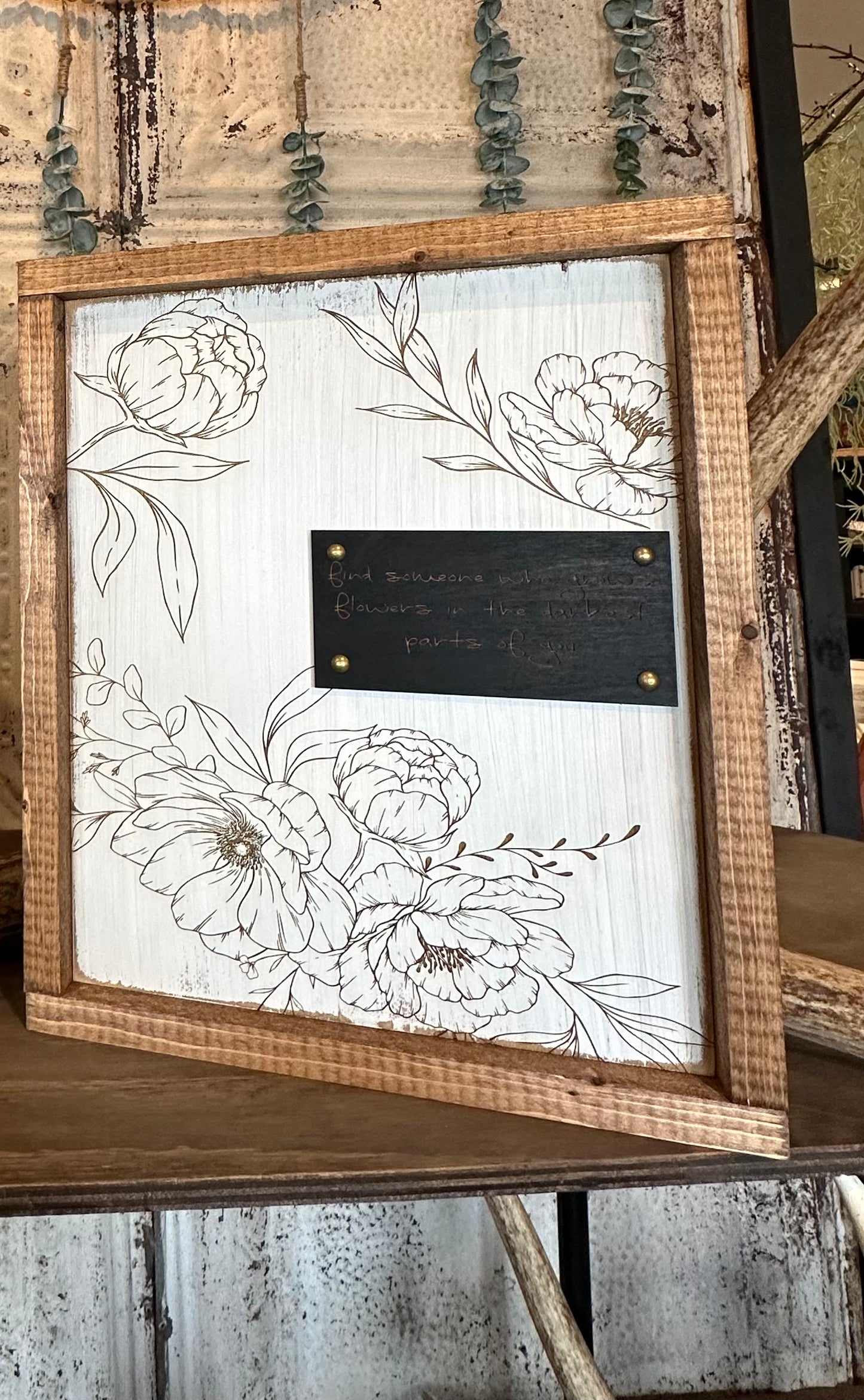 Flowers in the darkest part of you