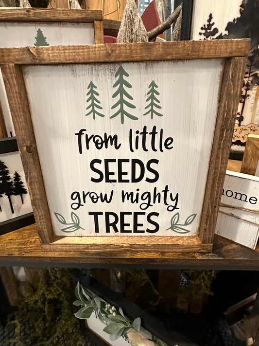 From Little seeds