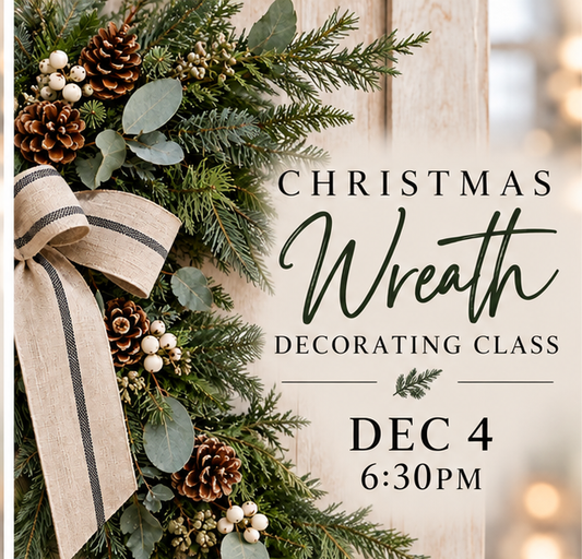 Wreath Workshop Registration- DEC 4TH