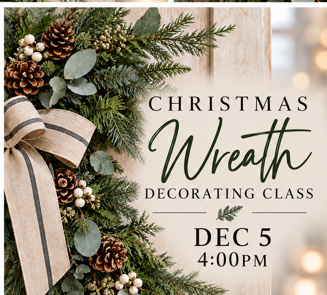Wreath Workshop Registration- DEC 5TH